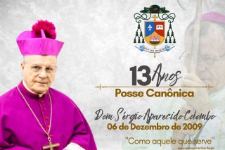 13 Anos da Posse Canônica de Dom Sérgio Aparecido Colombo em Bragança Paulista