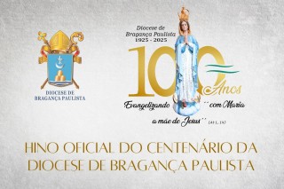 Lançamento do Hino Oficial do Centenário da Diocese de Bragança Paulista